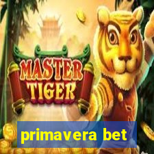 primavera bet